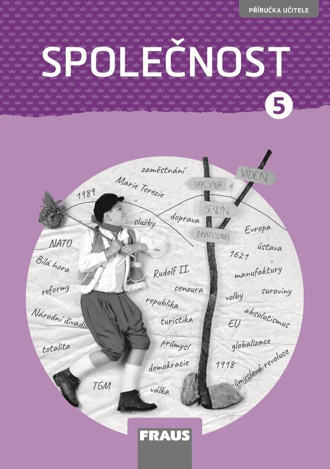 Společnost 5 nová generace – příručka učitele