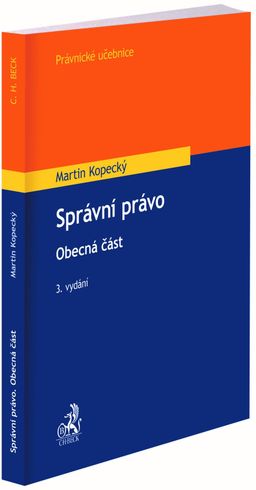 Obrázek produktu: Správní právo. Obecná část. 3. vydání