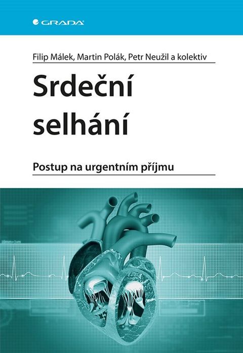 Obrázek produktu: Srdeční selhání - Postup na urgentním příjmu