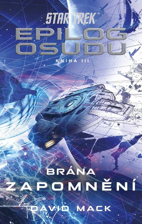 Obrázek produktu: Star Trek: Epilog osudu - Kniha III - Brána zapomnění