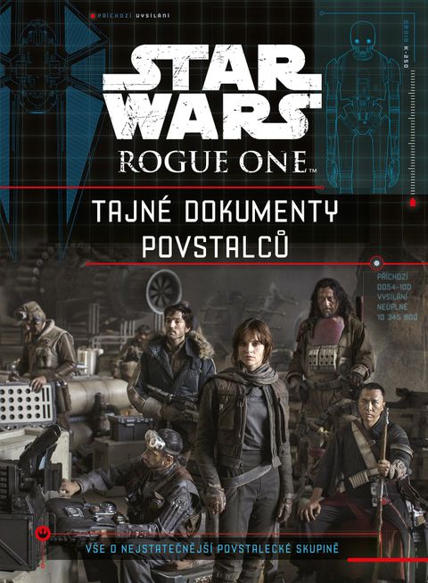 Obrázek produktu: Star Wars Rogue One Tajné dokumenty povstalců