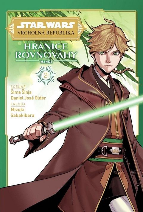 Obrázek produktu: Star Wars Vrcholná Republika - Hranice rovnováhy 2
