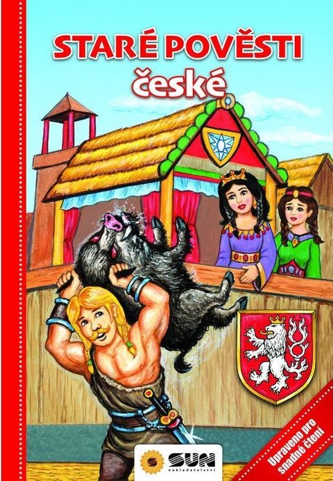 Obrázek produktu: Staré pověsti české - Upraveno pro snadné čtení