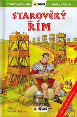 Obrázek produktu: Starověký Řím - Historie pro školáky