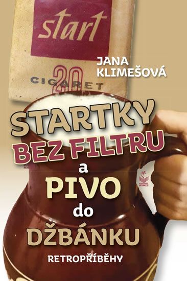 Obrázek produktu: Startky bez filtru a pivo do džbánku - Retropříběhy