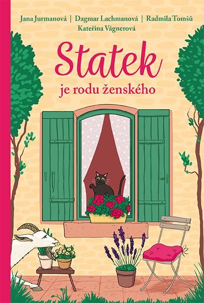 Statek je rodu ženského - Jana Jurmanová, Dagmar Lachmanová, Radmila Tomšů, Kateřina Vágnerová