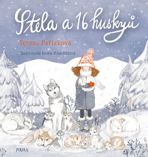 Obrázek produktu: Stela a 16 huskyů