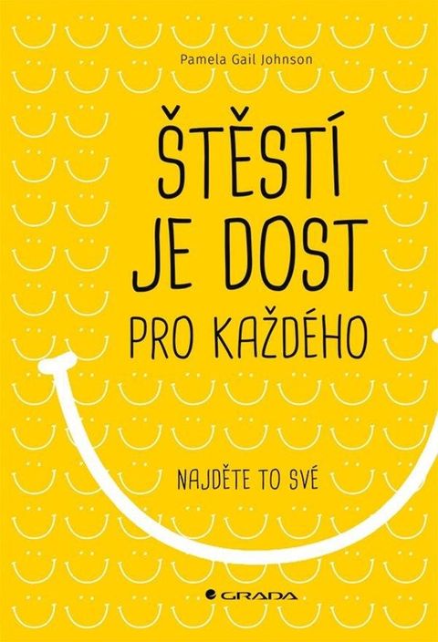 Obrázek produktu: Štěstí je dost pro každého - Najděte si to své
