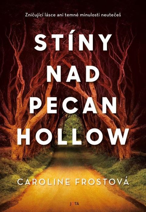 Obrázek produktu: Stíny nad Pecan Hollow