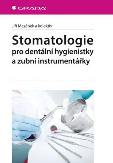 Levně Stomatologie pro dentální hygienistky