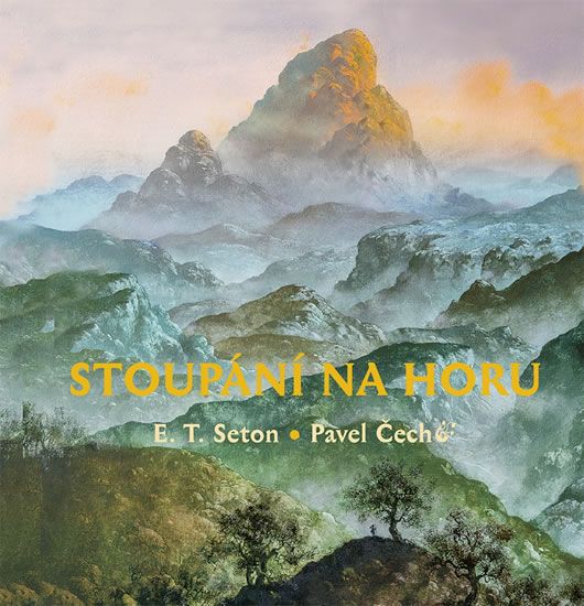 Stoupání na horu - Ernest Thompson Seton