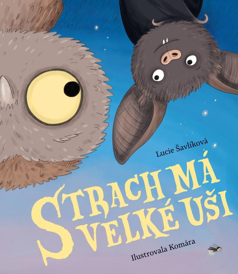 Levně Strach má velké uši