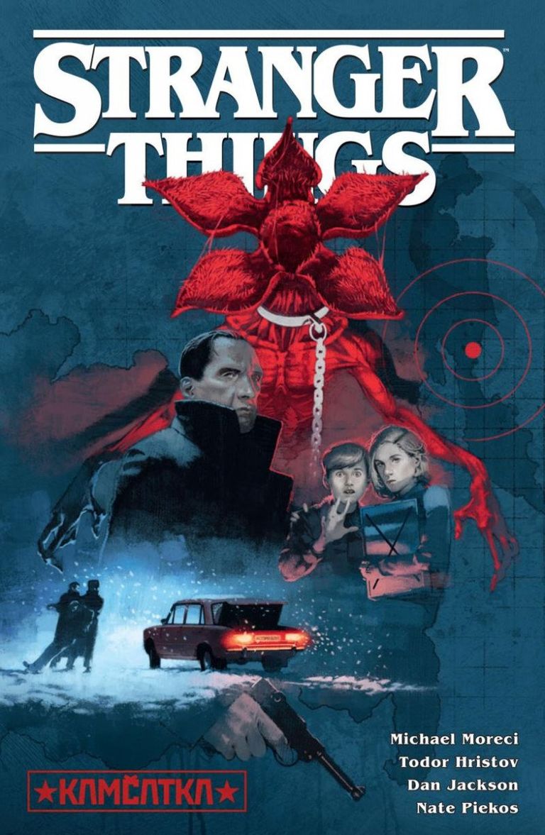 Stranger Things: Kamčatka - Michael Moreci