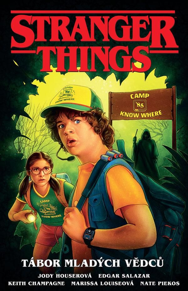 Stranger Things: Tábor mladých vědců - Jody Houser