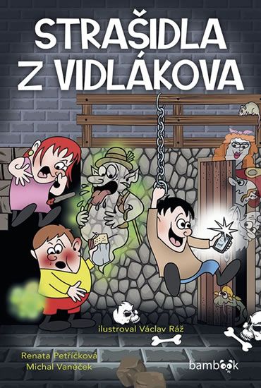Levně Strašidla z Vidlákova