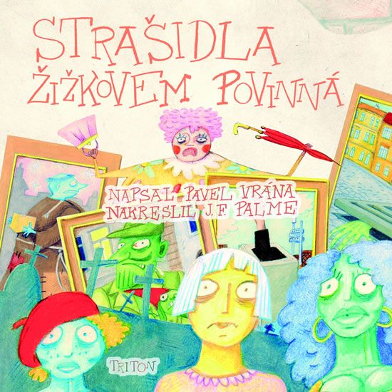 Levně Strašidla Žižkovem povinná