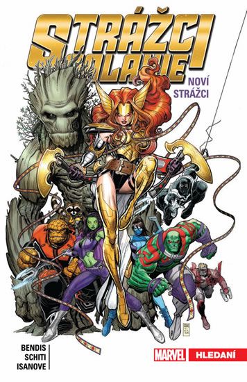 Strážci galaxie - Noví Strážci 2: Hledání - Brian Michael Bendis