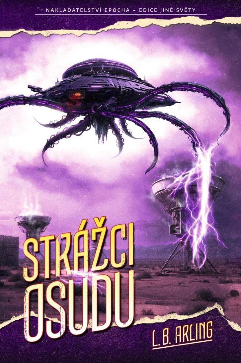 Strážci osudu - L. B. Arling