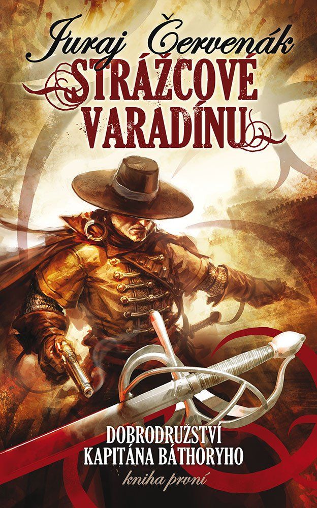 Levně Strážcové Varadínu - Dobrodružství kapitána Báthoryho 1