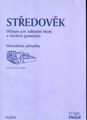 Obrázek produktu: Středověk pro ZŠ a VG - metodická příručka