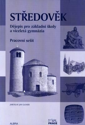 Středověk pro ZŠ a VG - pracovní sešit