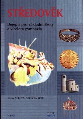 Středověk pro ZŠ a VG - učebnice