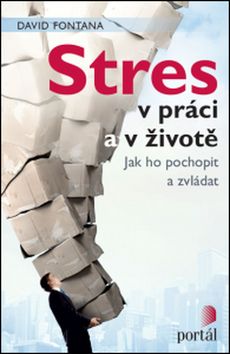 Obrázek produktu: Stres v práci a v životě