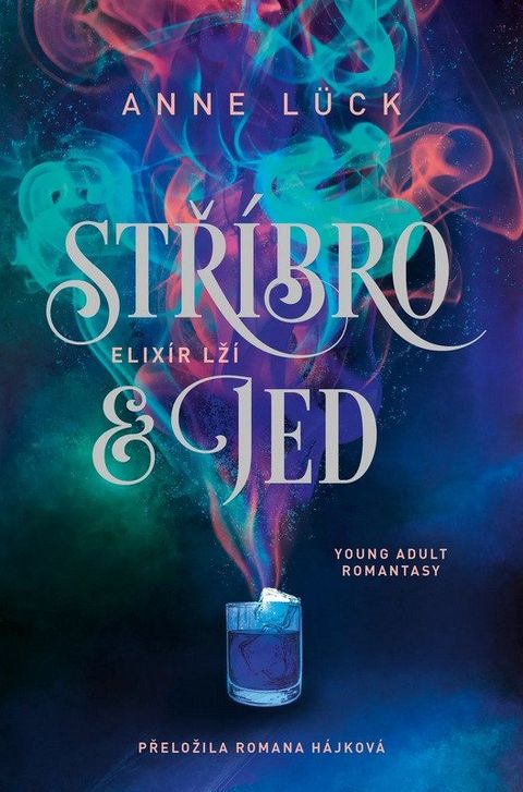 Obrázek produktu: Stříbro & jed 1 - Elixír lží