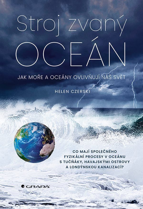 Levně Stroj zvaný oceán - Jak moře a oceány ovlivňují náš svět