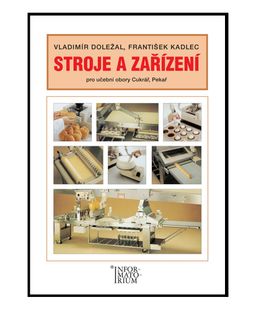Obrázek produktu: Stroje a zařízení pro UO Cukrář, Pekař