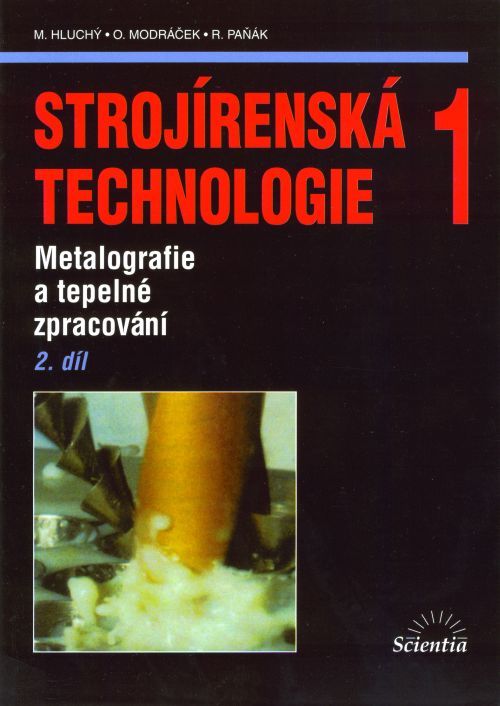 Strojírenská technologie 1, 2. díl