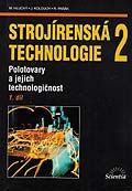 Strojírenská technologie 2, 1. díl