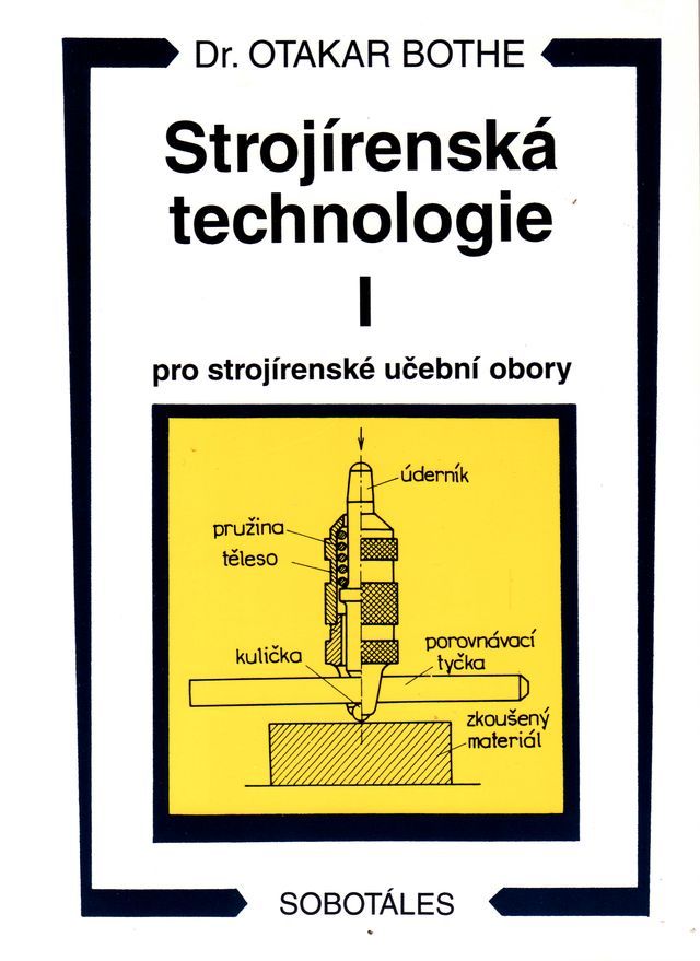 Strojírenská technologie I pro strojírenské učební obory
