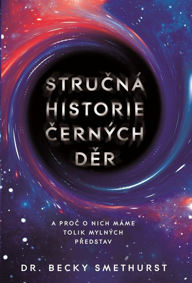 Levně Stručná historie černých děr