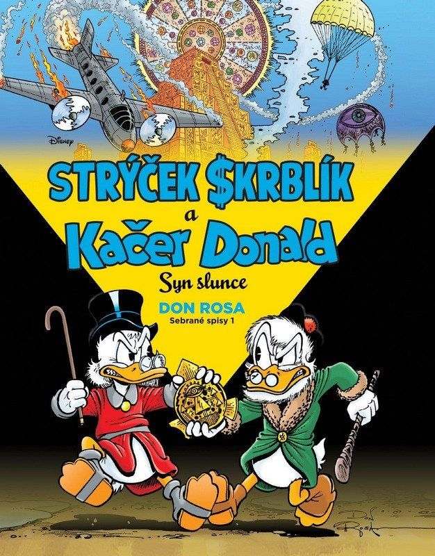 Levně Strýček Skrblík a Kačer Donald - Syn slunce