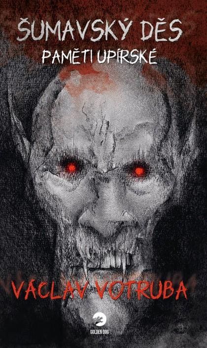 Obrázek produktu: Šumavský Děs - Paměti upírské