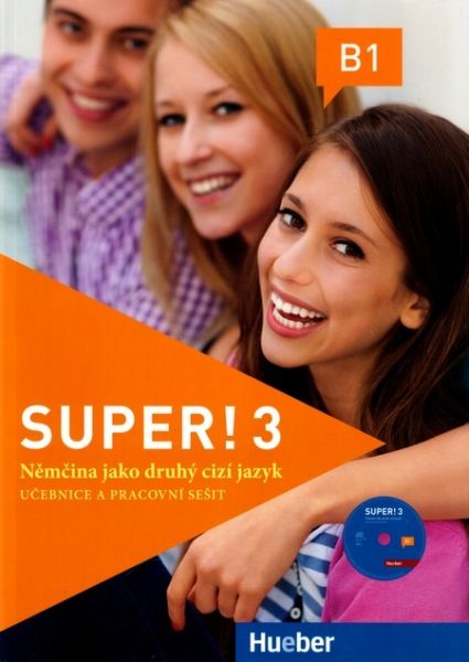 Super ! 3 učebnice a pracovní sešit + CD / Němčina jako druhý cizí jazyk/
