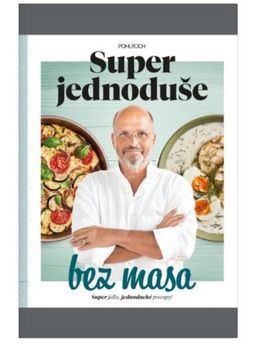 Obrázek produktu: Super jednoduše bez masa