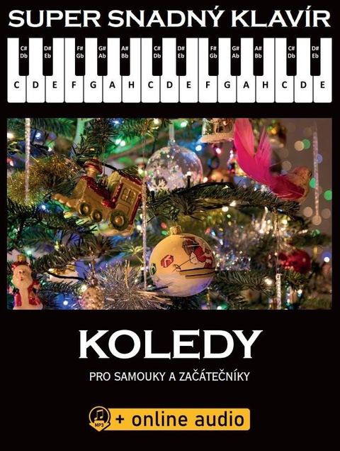 Obrázek produktu: Super Snadný Klavír - Koledy pro samouky a začátečníky (+online audio)