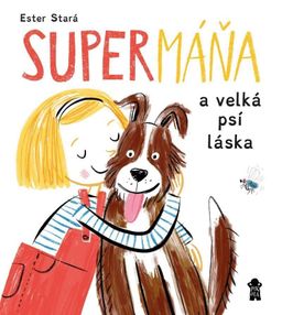 Obrázek produktu: SuperMáňa a velká psí láska