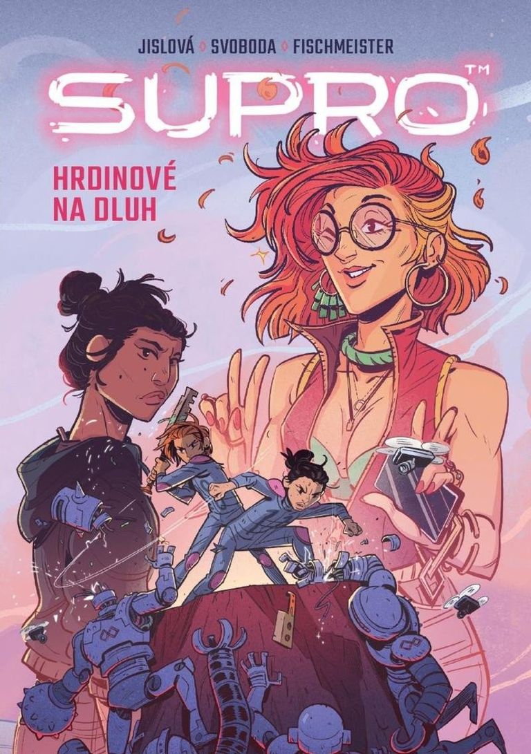 Supro: Hrdinové na dluh - Štěpánka Jislová