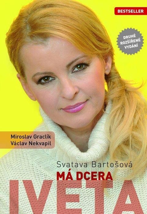 Obrázek produktu: Svatava Bartošová: Má dcera Iveta