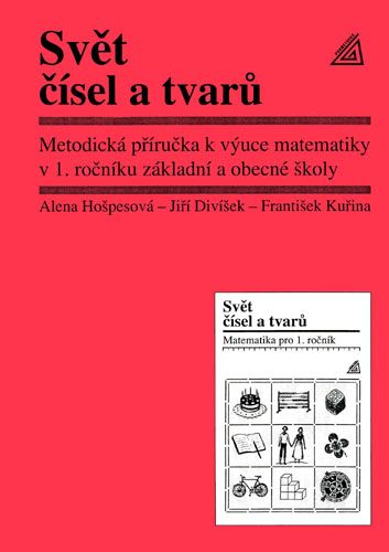 Svět čísel a tvarů 1.r. - Metodická příručka