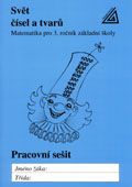 Obrázek produktu: Svět čísel a tvarů 3.r. - pracovní sešit
