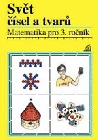 Obrázek produktu: Svět čísel a tvarů 3.r. - učebnice