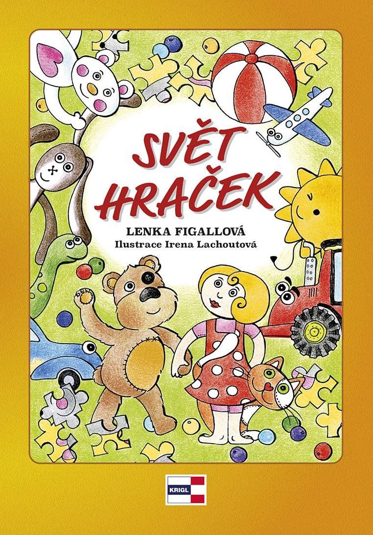 Svět hraček - Lenka Figallová