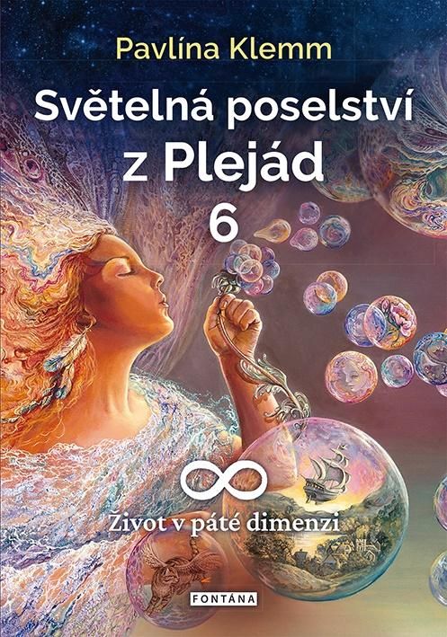 Levně Světelná poselství z Plejád 6 - Život v páté dimenzi