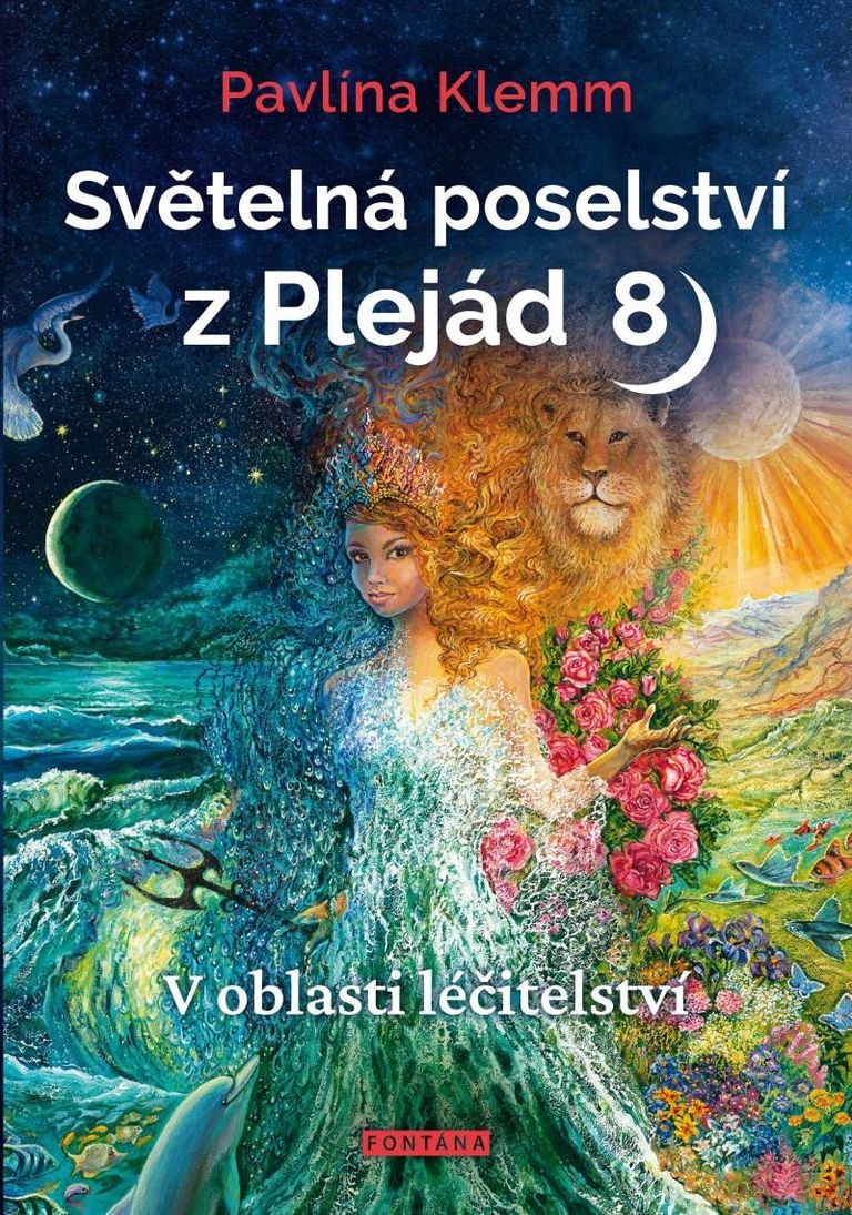Levně Světelná poselství z Plejád 8 - V oblasti léčitelství