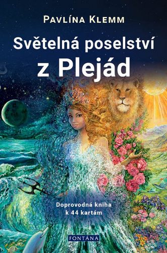 Obrázek produktu: Světelná poselství z Plejád - Kniha a 44 karet