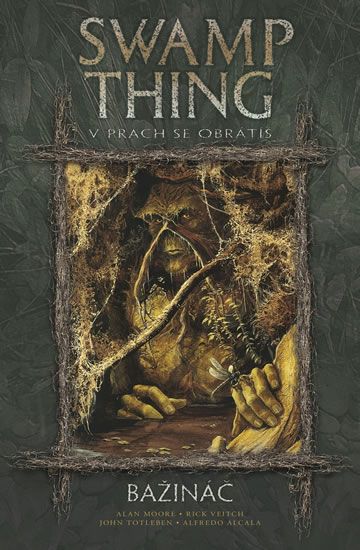 Swamp Thing - Bažináč 5 - V prach se obrátíš